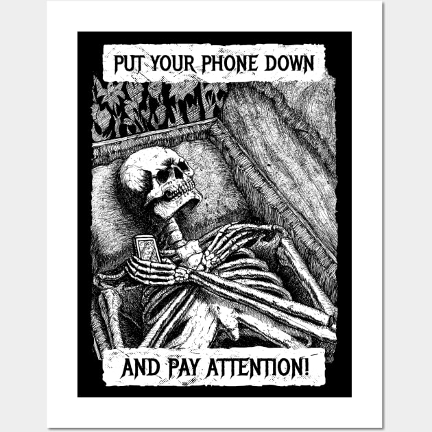 Put your phone down Wall Art by grimsoulart